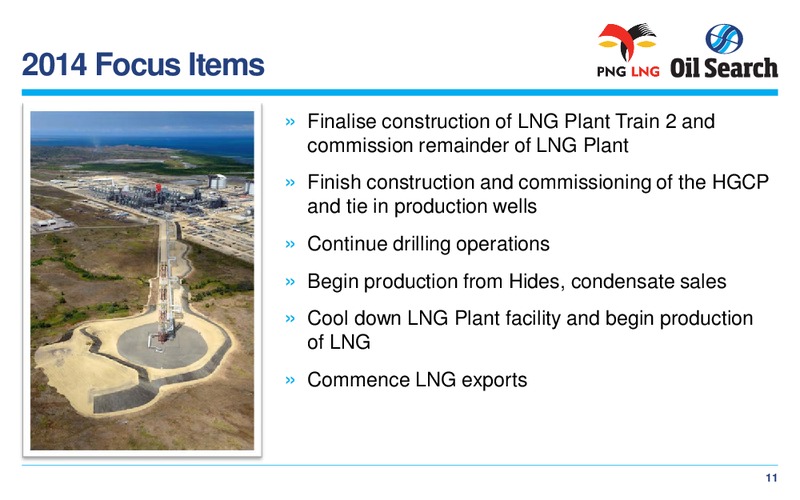 CREDIT SUISSE 17TH ANNUAL ASIAN INVESTMENT CONFERENCE – Oil Search Limited – slide 11