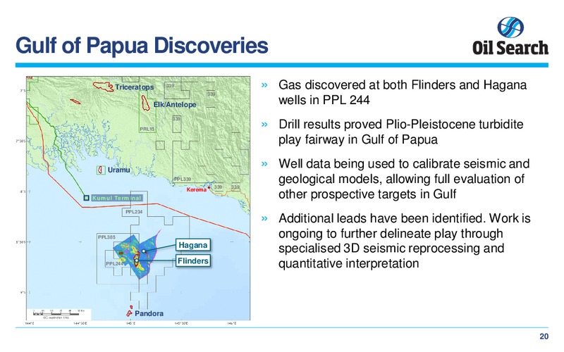 CREDIT SUISSE 17TH ANNUAL ASIAN INVESTMENT CONFERENCE – Oil Search Limited – slide 20