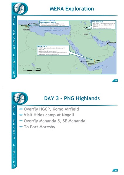 MARCH 2011 INVESTOR FIELD TRIP – Oil Search Limited – slide 20