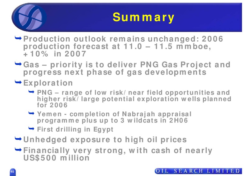 MACQUARIE CONFERENCE – Oil Search Limited – slide 40
