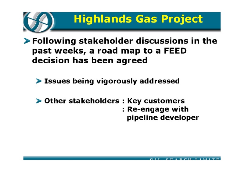 MAY 2004 PERFORMANCE UPDATE MACQUARIE RESEARCH CONFERENCE – Oil Search Limited – slide 21