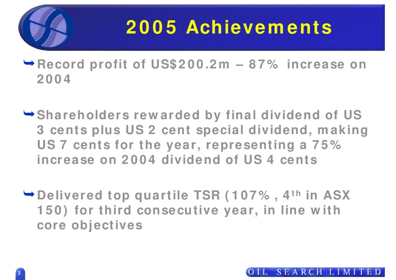 75TH ANNUAL GENERAL MEETING – Oil Search Limited – slide 3