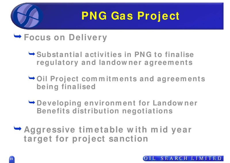 75TH ANNUAL GENERAL MEETING – Oil Search Limited – slide 35