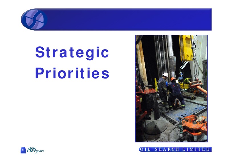 MAY 2009 ANNUAL MEETING – Oil Search Limited – slide 9