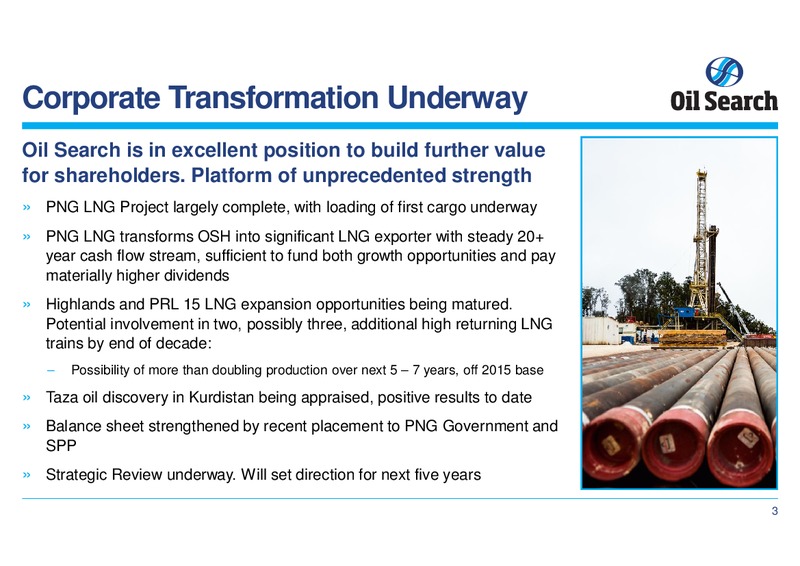 MAY 2014 ANNUAL MEETING – Oil Search Limited – slide 3
