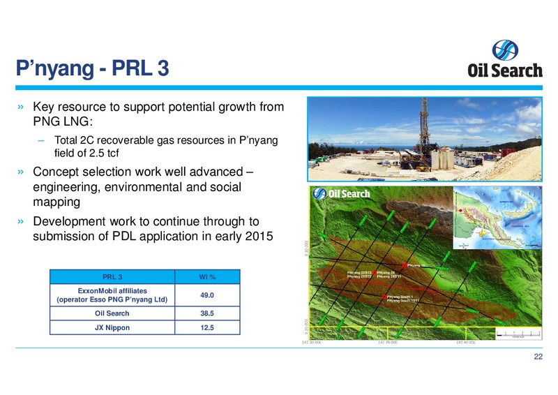 MAY 2014 ANNUAL MEETING – Oil Search Limited – slide 22