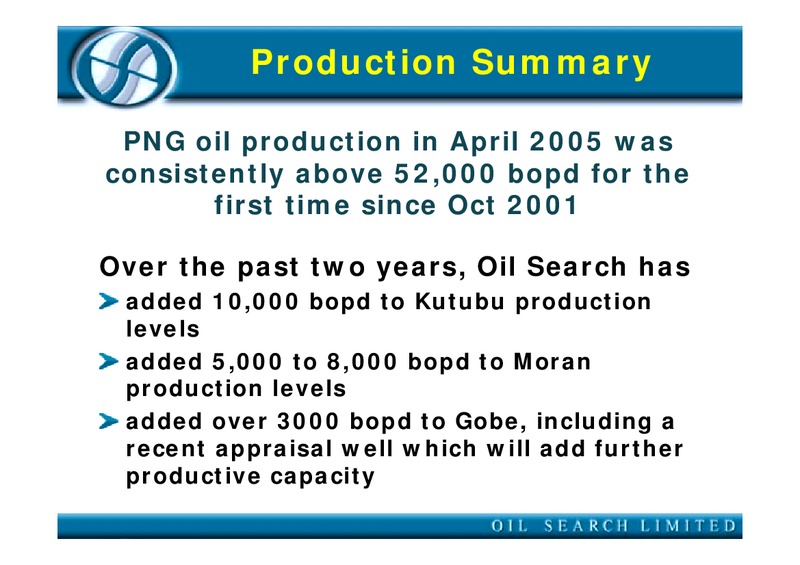 2005 ANNUAL GENERAL MEETING – Oil Search Limited – slide 17