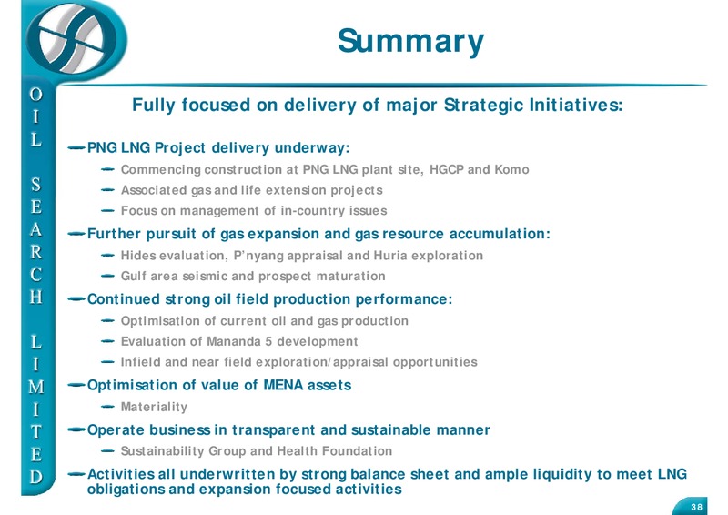 MAY 2011 US AND UK ROADSHOW – Oil Search Limited – slide 38