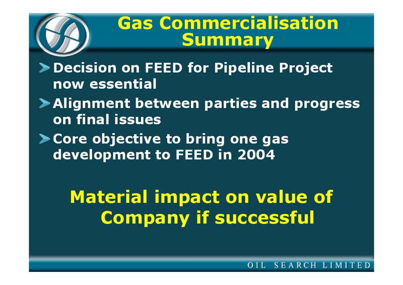 MAY 2004 ANNUAL GENERAL MEETING – Oil Search Limited – slide 52