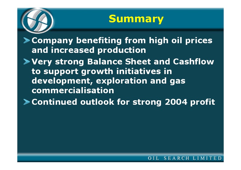 MAY 2004 ANNUAL GENERAL MEETING – Oil Search Limited – slide 59