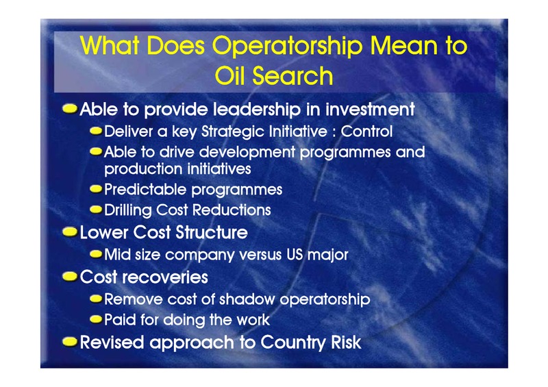 MID YEAR PERFORMANCE UPDATE – Oil Search Limited – slide 24