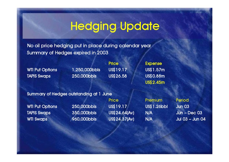 MID YEAR PERFORMANCE UPDATE – Oil Search Limited – slide 76