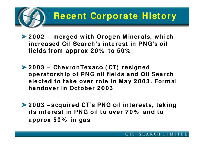 CSFB GLOBAL OIL AND GAS CONFERENCE – Oil Search Limited – slide 8