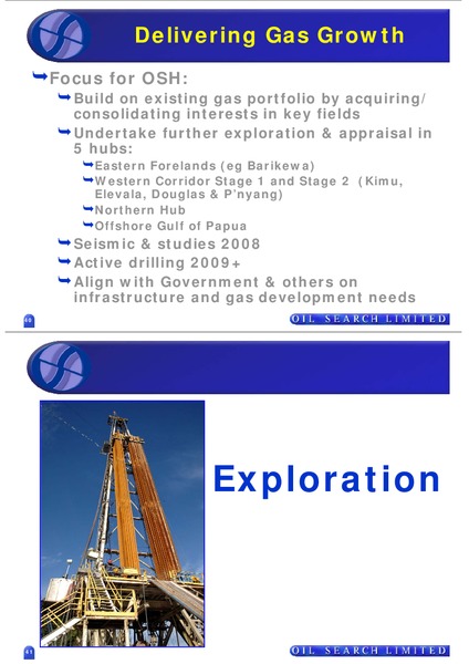 JUNE 2008 UK ROADSHOW – Oil Search Limited – slide 21