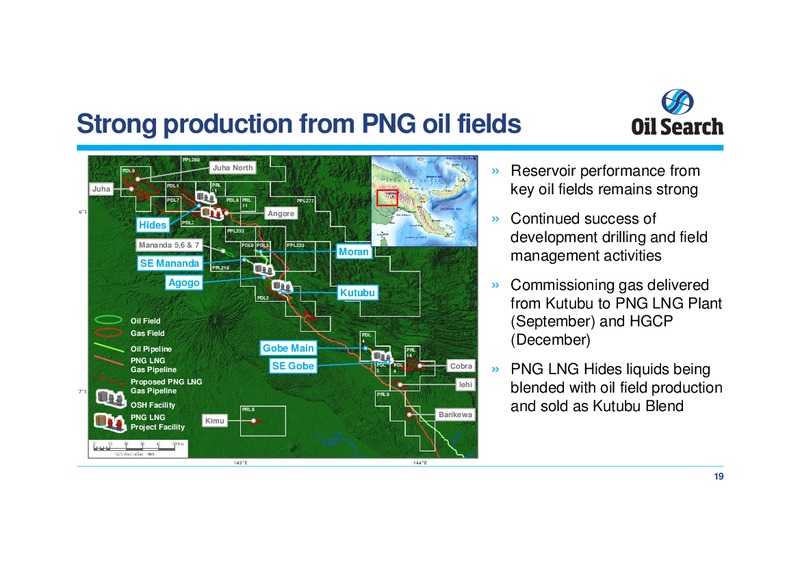 JUNE 2014 OPERATIONS UPDATE – Oil Search Limited – slide 19