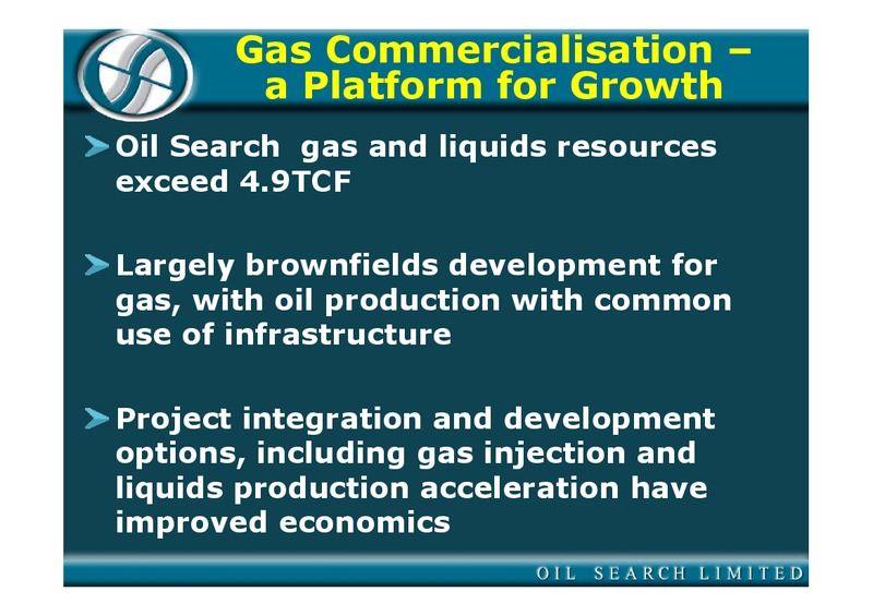 THE OIL SEARCH STORY UBS 2ND ANNUAL AUSTRALIAN RESOURCES CONFERENCE – Oil Search Limited – slide 4