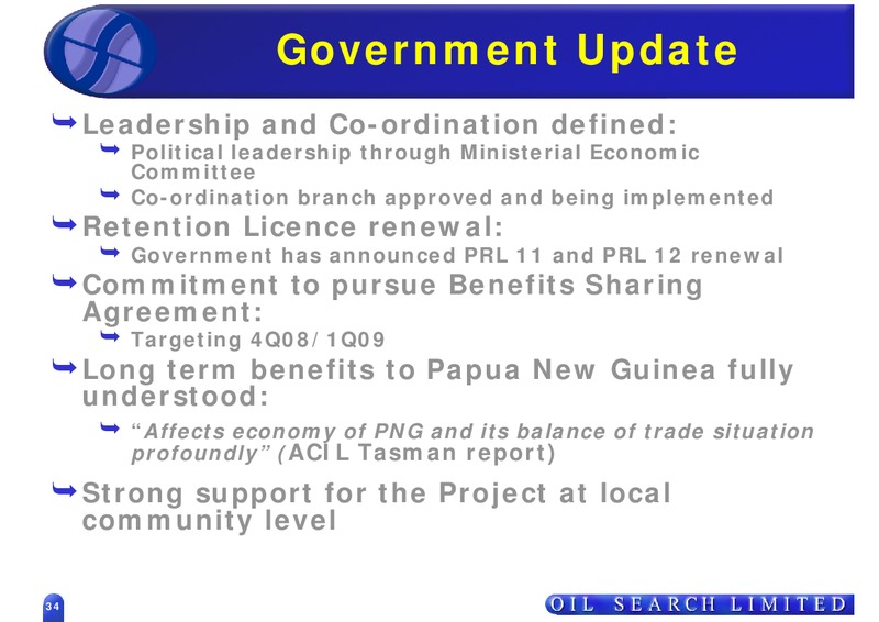 2008 HALF YEAR RESULTS – Oil Search Limited – slide 34