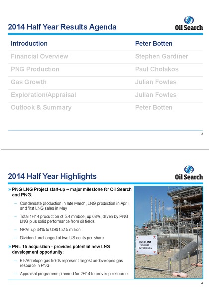 H1 2014 EARNINGS CALL – Oil Search Limited – slide 1