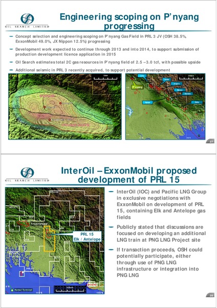2013 HALF YEAR EARNINGS CALL – Oil Search Limited – slide 13