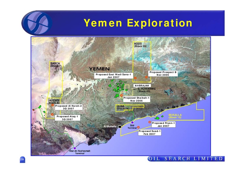 2006 HALF YEAR RESULTS – Oil Search Limited – slide 29
