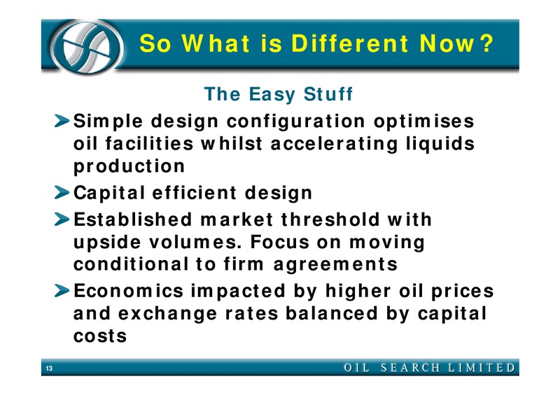 PNG TO AUSTRALIA PIPELINE PROJECT – Oil Search Limited – slide 13