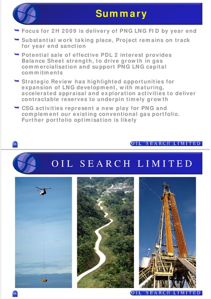 2009 HALF YEAR RESULTS – Oil Search Limited – slide 20