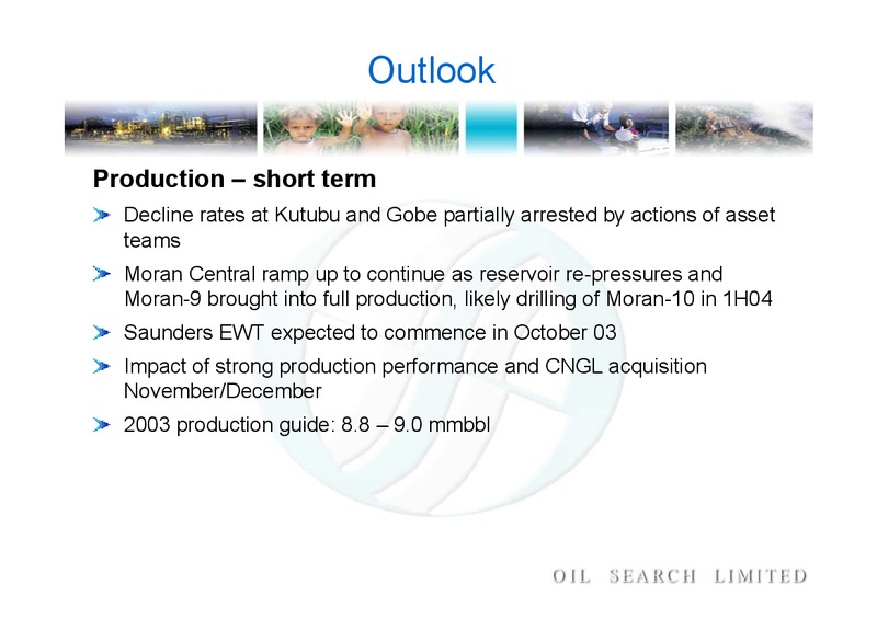 2003 HALF YEAR RESULTS – Oil Search Limited – slide 35