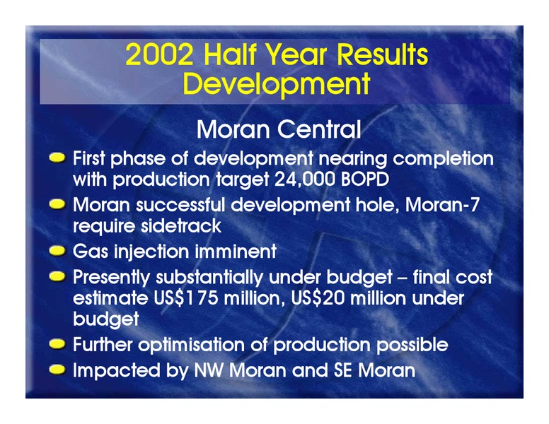 2002 HALF YEAR RESULTS – Oil Search Limited – slide 20
