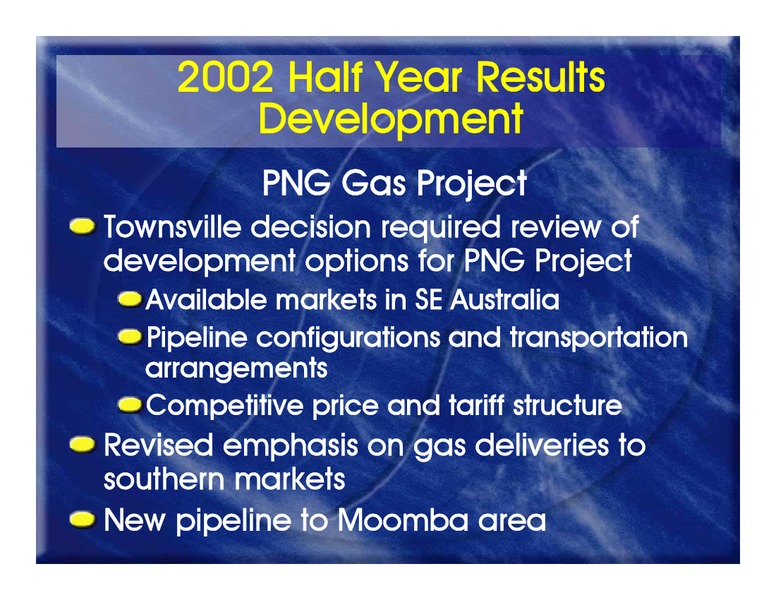 2002 HALF YEAR RESULTS – Oil Search Limited – slide 26