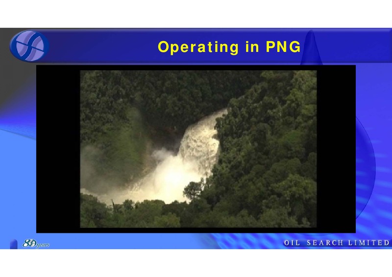 RIU GOOD OIL CONFERENCE – Oil Search Limited – slide 7