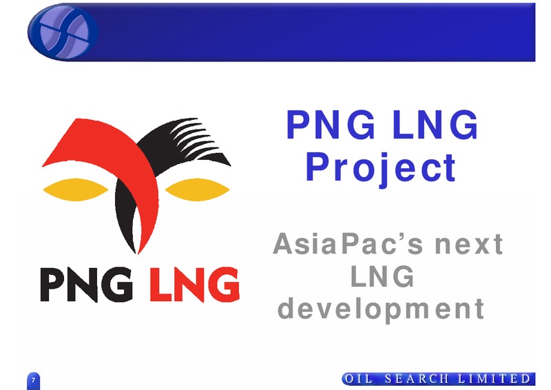 GOOD OIL CONFERENCE – Oil Search Limited – slide 7