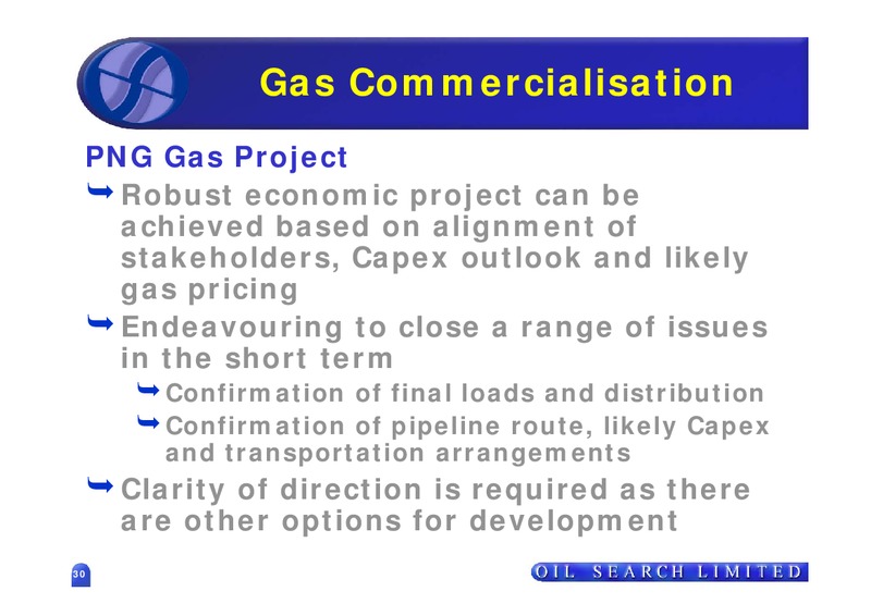 THE GOOD OIL CONFERENCE – Oil Search Limited – slide 30