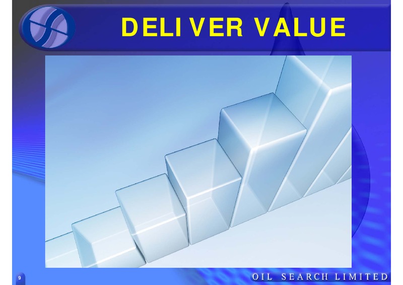 GOOD OIL CONFERENCE – Oil Search Limited – slide 9