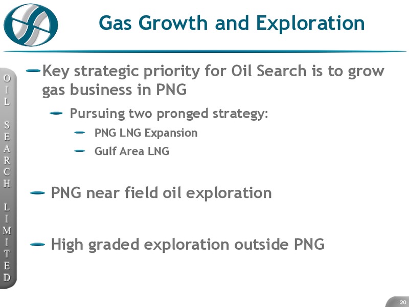 BAML AUSTRALIAN INVESTMENT CONFERENCE – Oil Search Limited – slide 20