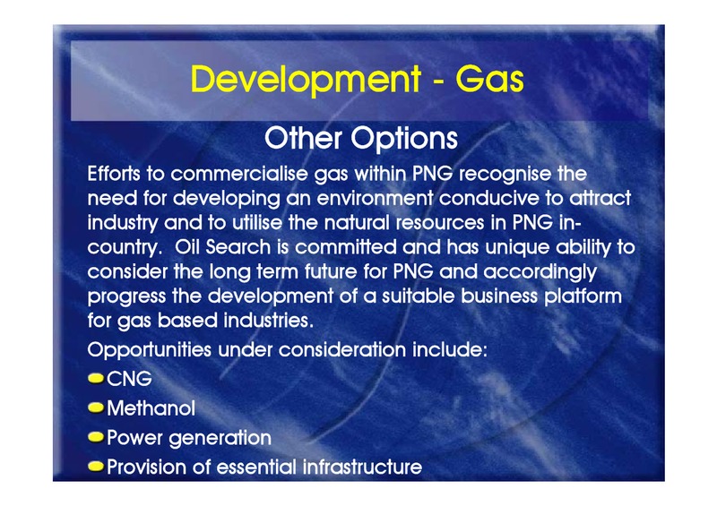 SEPTEMBER 2003 CORPORATE PRESENTATION – Oil Search Limited – slide 21