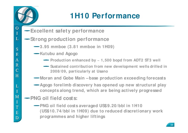 SEPTEMBER 2010 CLSA INVESTORS FORUM – Oil Search Limited – slide 34