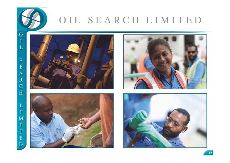 SEPTEMBER 2010 CLSA INVESTORS FORUM – Oil Search Limited – slide 42