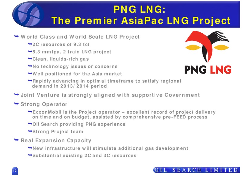 OIL SEARCH ROADSHOW – Oil Search Limited – slide 13