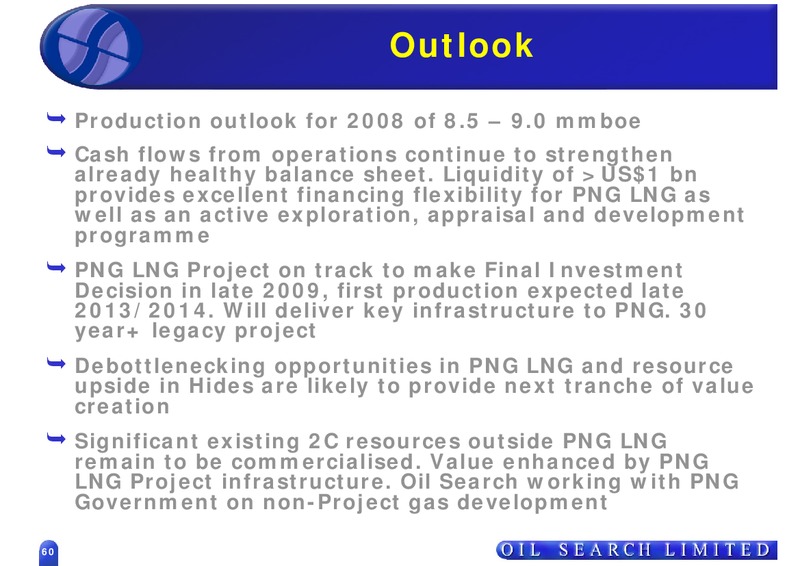 OIL SEARCH ROADSHOW – Oil Search Limited – slide 60