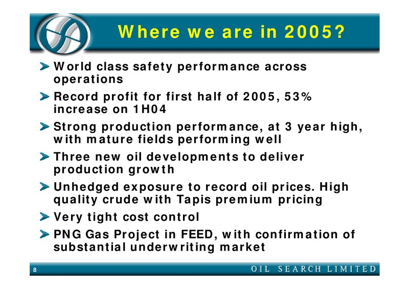 INVESTOR PRESENTATION – Oil Search Limited – slide 8