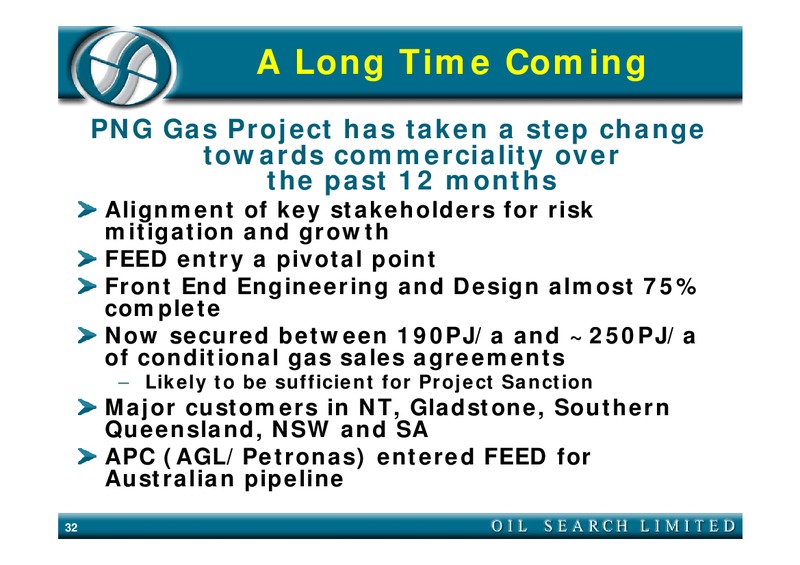 MERRILL LYNCH NEW YORK CONFERENCE – Oil Search Limited – slide 32