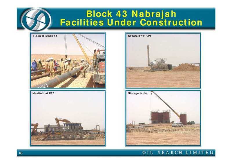 MERRILL LYNCH NEW YORK CONFERENCE – Oil Search Limited – slide 46