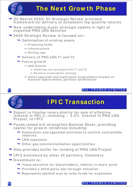 JP MORGAN 2009 AUSTRALASIAN CONFERENCE – Oil Search Limited – slide 5