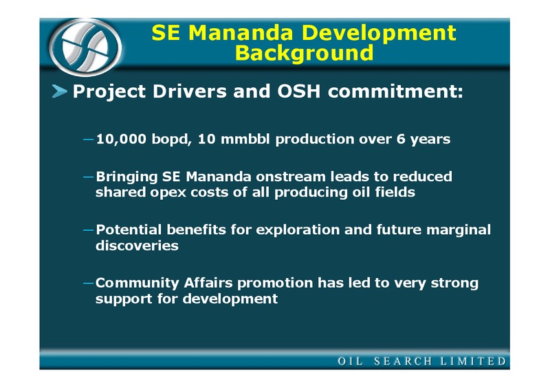 OCTOBER 2004 INVESTOR PRESENTATION – Oil Search Limited – slide 68
