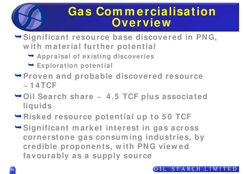 GAS COMMERCIALISATION – Oil Search Limited – slide 2