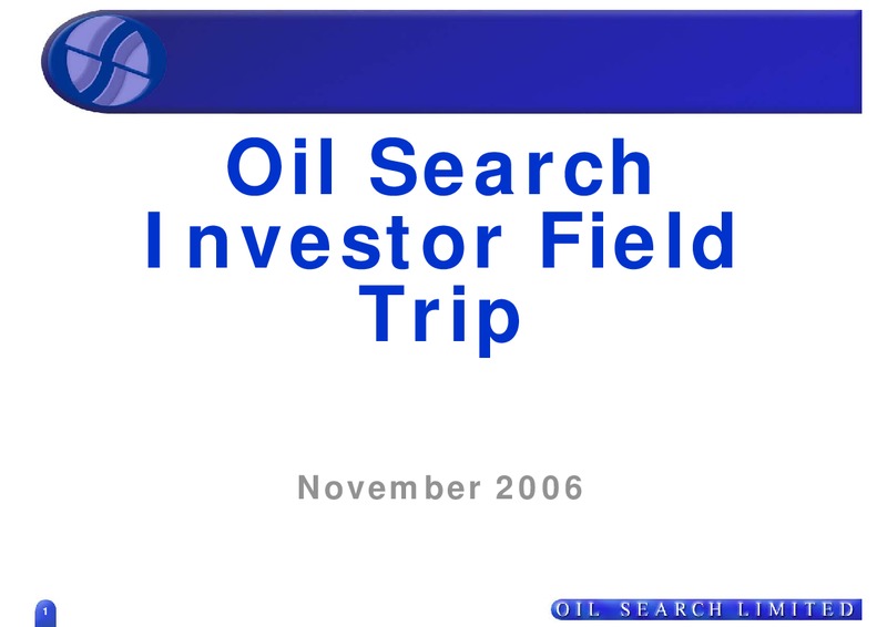 INVESTOR FIELD TRIP – Oil Search Limited – slide 1
