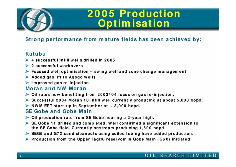 FIELD TRIP – Oil Search Limited – slide 6