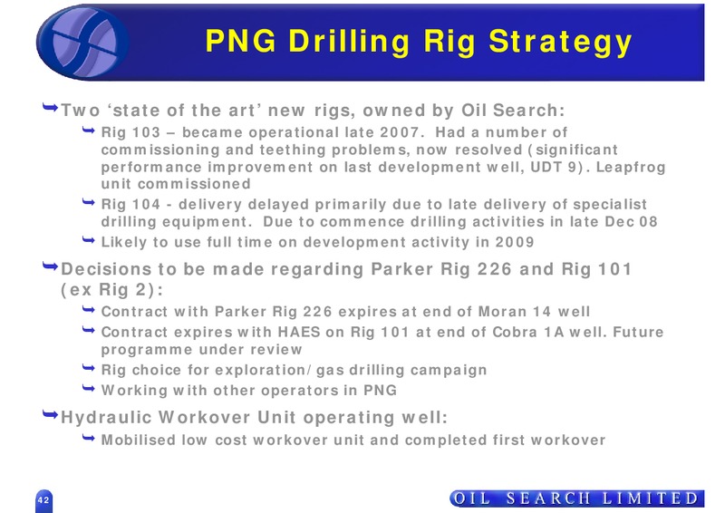 OIL SEARCH ROADSHOW – Oil Search Limited – slide 42
