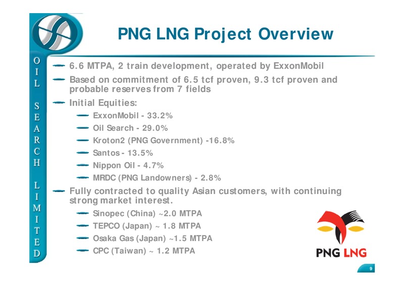 MORGAN STANLEY 9TH ANNUAL ASIA PACIFIC SUMMIT 2010 SINGAPORE – Oil Search Limited – slide 9