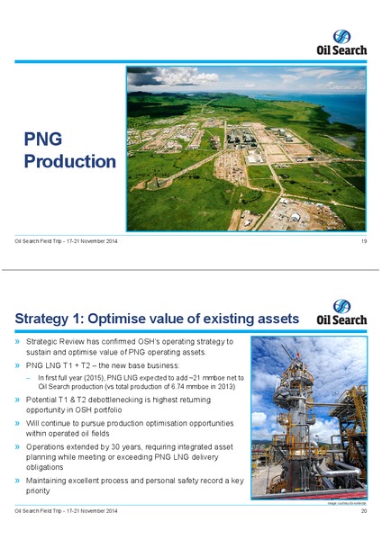 NOVEMBER 2014 INVESTOR FIELD TRIP – Oil Search Limited – slide 9